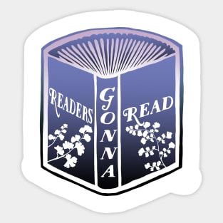 Readers Gonna Read Sticker